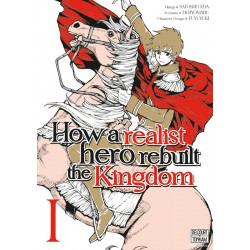 HOW A REALIST HERO REBUILT THE KINGDOM T01