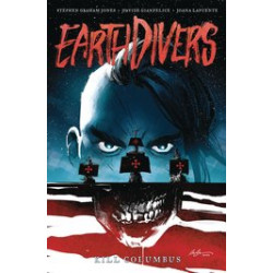 EARTHDIVERS TP VOL 1 KILL COLUMBUS