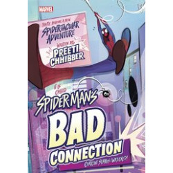 SPIDER-MANS BAD CONNECTION HC 