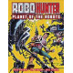 ROBO HUNTER PLANET OF THE ROBOTS TP 