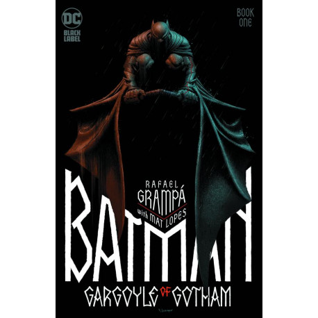 BATMAN GARGOYLE OF GOTHAM 1 OF 4 CVR A RAFAEL GRAMPA MR 