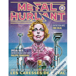 METAL HURLANT N 8 LES CARESSES DE METAL