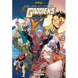 INVINCIBLE UNIVERS LES GARDIENS DU GLOBE T01