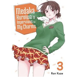 MEDAKA KUROIWA IS IMPERVIOUS TO MY CHARMS GN VOL 3