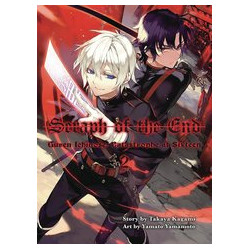 SERAPH O T END GUREN ICHINOSE CATASTROPHE AT SIXTEEN GN VOL 2