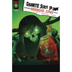 GRANITE STATE PUNK BREAKING EDGE 1 CVR B C R FLORENCE