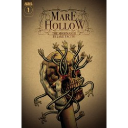 MAREHOLLOW THE SHOEMAKER 1 CVR A JAKE TACITO