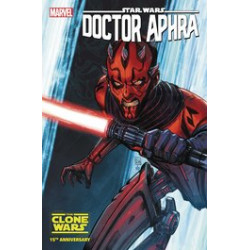 STAR WARS DOCTOR APHRA 37 DARTH MAUL CLONE WARS 15TH ANN VAR