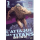 L'ATTAQUE DES TITANS - BEFORE THE FALL - EDITION COLOSSALE - L'ATTAQUE DES TITANS - BEFORE THE FALL