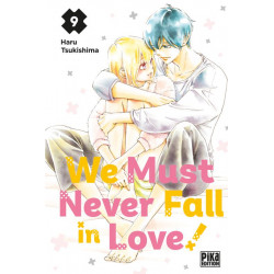 WE MUST NEVER FALL IN LOVE! T09