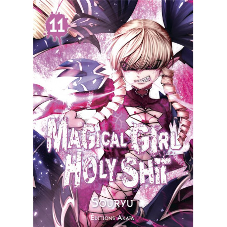 MAGICAL GIRL HOLY SHIT - TOME 11