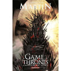A GAME OF THRONES LA BATAILLE DES ROIS TOME 4