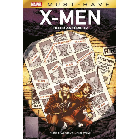 X-MEN : FUTUR ANTERIEUR MUST-HAVE