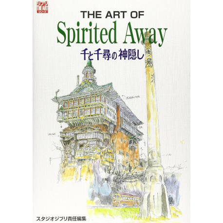 THE ART OF SPIRITED AWAY LE VOYAGE DE CHIHIRO (ARTBOOK VO JAPONAIS)