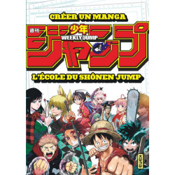 CREER UN MANGA : L'ECOLE DU SHONEN JUMP