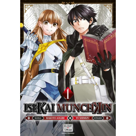 ISEKAI MUNCHKIN T01