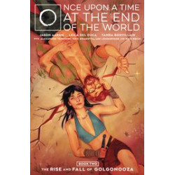 ONCE UPON A TIME AT THE END OF THE WORLD TP VOL 2