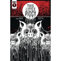 THIS LITTLE PIGGY 1 CVR C MARCO FONTANILI