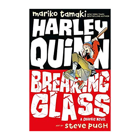 HARLEY QUINN BREAKING GLASS