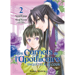 MANGA/LES CARNETS - LES CARNETS DE L'APOTHICAIRE - ENQUETES A LA COUR T02 (+ FUROSHIKI OFFERT EN TIR