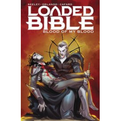 LOADED BIBLE TP VOL 2 BLOOD OF MY BLOOD