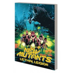 NEW MUTANTS LETHAL LEGION TP 