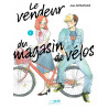 LE VENDEUR DU MAGASIN DE VELOS VOL.1