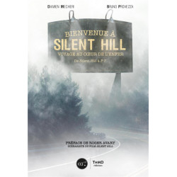 BIENVENUE A SILENT HILL - EDITION LUXE - VOYAGE AU CENTRE DE L'ENFER