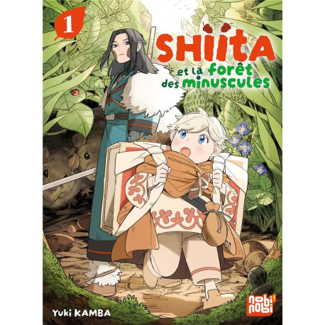 SHIITA ET LA FORET DES MINUSCULES T01