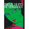 TREIZE NUITS DE VENGEANCE - TOME 1