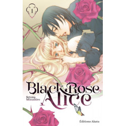 BLACK ROSE ALICE - NOUVELLE EDITION - TOME 1 (VF)