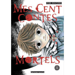 MES CENTS CONTES MORTELS - TOME 1