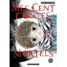 MES CENTS CONTES MORTELS - TOME 1