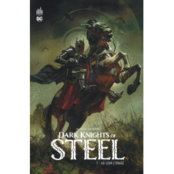 DARK KNIGHTS OF STEEL TOME 1