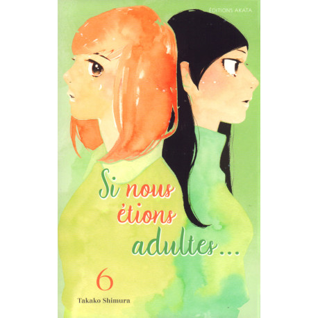 SI NOUS ETIONS ADULTES... - TOME 6