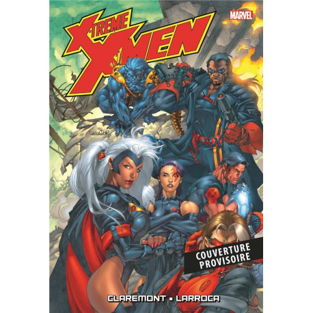 X-TREME X-MEN OMNIBUS T01