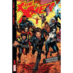 X-TREME X-MEN : UN NOUVEAU DEPART