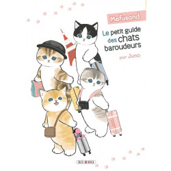 MOFUSAND LE PETIT GUIDE DES CHATS BAROUDEURS ONE SHOT