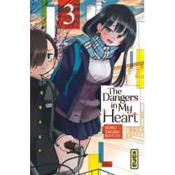 THE DANGERS IN MY HEART - TOME 3