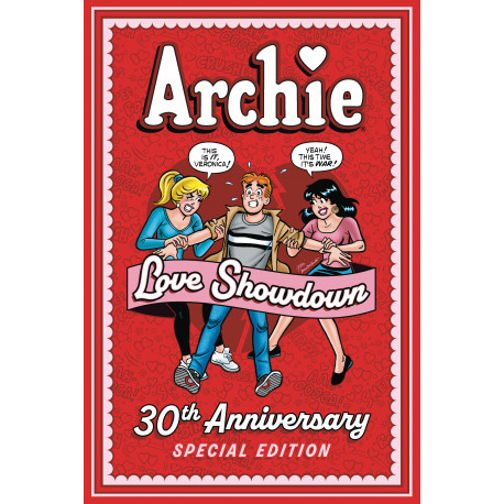 ARCHIE LOVE SHOWDOWN 30TH ANNIVERSARY ED TP 