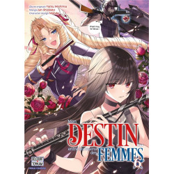 MON DESTIN... ENTRE LES MAINS DES FEMMES T06
