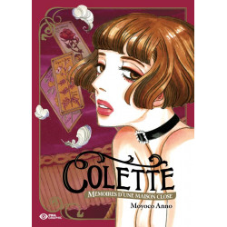 COLETTE - VOLUME UNIQUE - COLETTE - MEMOIRES D'UNE MAISON CLOSE