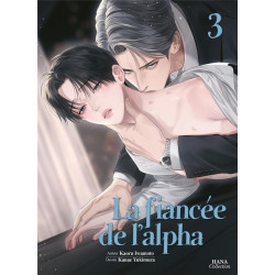 LA FIANCEE DE L'ALPHA - TOME 3