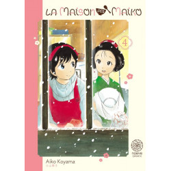 LA MAISON DES MAIKO T04