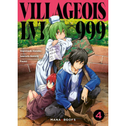 MANGA/VILLAGEOIS NIV 999 - VILLAGEOIS LVL 999 T04