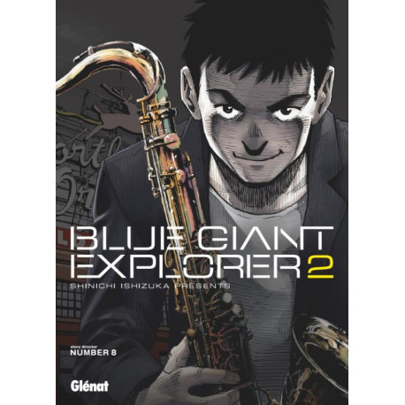 BLUE GIANT EXPLORER - TOME 02