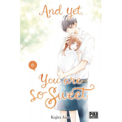 AND YET, YOU ARE SO SWEET T06