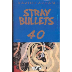 STRAY BULLETS 40