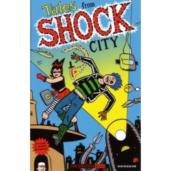 TALES FROM SHOCK CITY