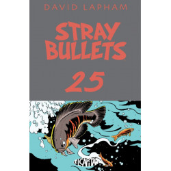 STRAY BULLETS 25